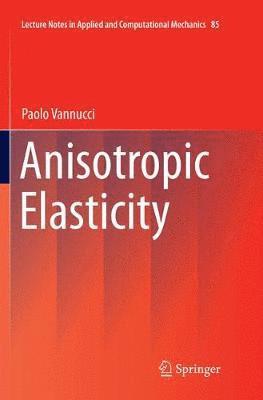 bokomslag Anisotropic Elasticity