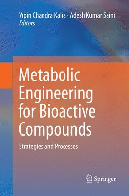 bokomslag Metabolic Engineering for Bioactive Compounds