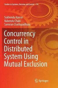 bokomslag Concurrency Control in Distributed System Using Mutual Exclusion