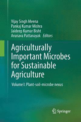 Agriculturally Important Microbes for Sustainable Agriculture 1