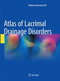 bokomslag Atlas of Lacrimal Drainage Disorders