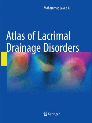 Atlas of Lacrimal Drainage Disorders 1