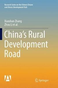 bokomslag China's Rural Development Road