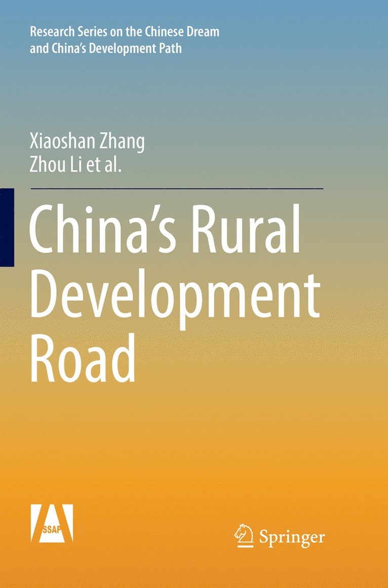 Xiaoshan Zhang, Zhou Li - China’s Rural Development Road, Häftad