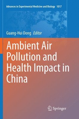 bokomslag Ambient Air Pollution and Health Impact in China