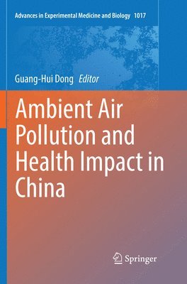 bokomslag Ambient Air Pollution and Health Impact in China