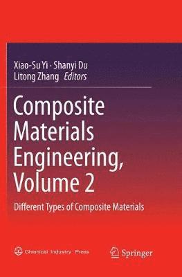 bokomslag Composite Materials Engineering, Volume 2
