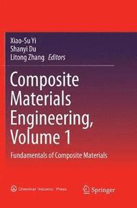 bokomslag Composite Materials Engineering, Volume 1