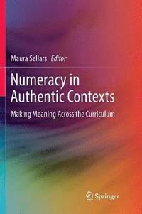 bokomslag Numeracy in Authentic Contexts