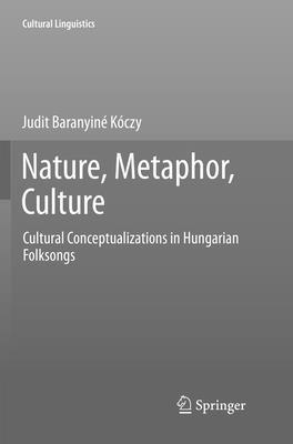 Nature, Metaphor, Culture 1