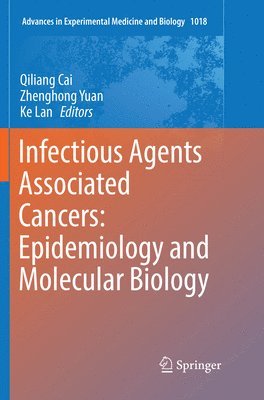 bokomslag Infectious Agents Associated Cancers: Epidemiology and Molecular Biology