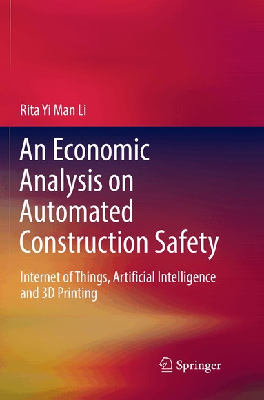 Rita Yi Man Li - Economic Analysis on Automated Construction Safety, Häftad