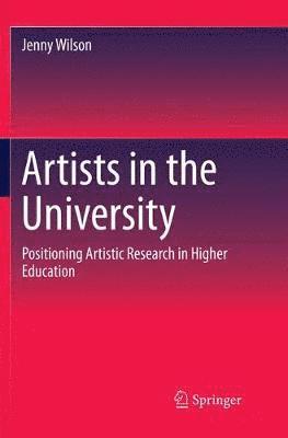 Jenny Wilson - Artists in the University, Häftad