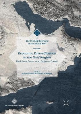 bokomslag Economic Diversification in the Gulf Region, Volume I