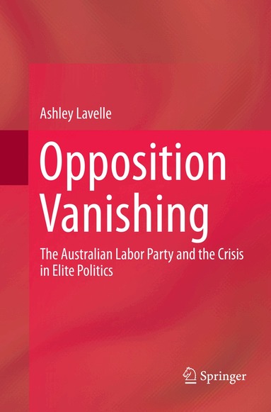 Ashley Lavelle - Opposition Vanishing, Häftad