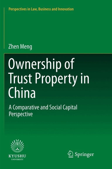 Zhen Meng - Ownership of Trust Property in China, Häftad