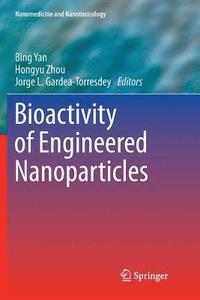 bokomslag Bioactivity of Engineered Nanoparticles