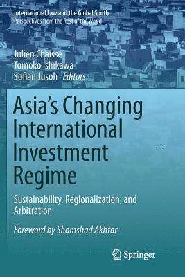 bokomslag Asia's Changing International Investment Regime