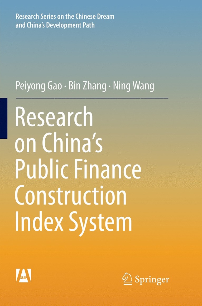 Peiyong Gao, Bin Zhang, Ning Wang - Research on China’s Public Finance Construction Index System, Häftad