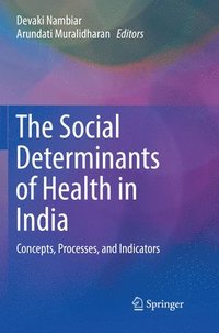 bokomslag The Social Determinants of Health in India