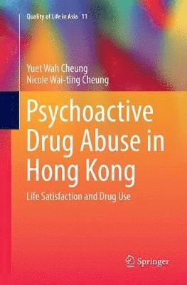 bokomslag Psychoactive Drug Abuse in Hong Kong