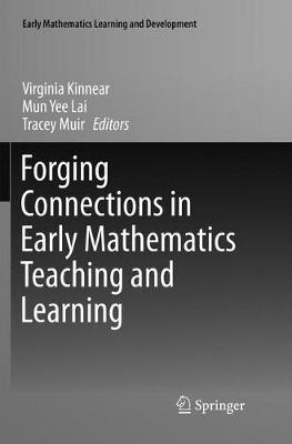bokomslag Forging Connections in Early Mathematics Teaching and Learning