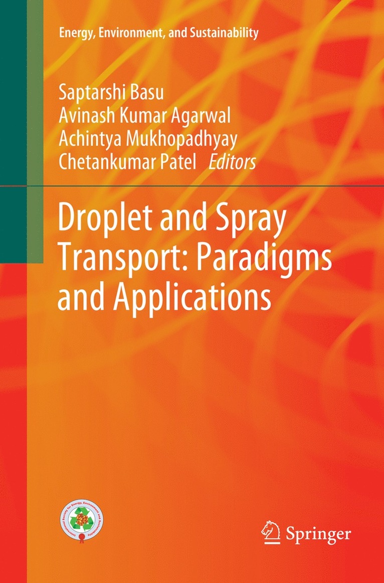 Droplet and Spray Transport: Paradigms and Applications 1