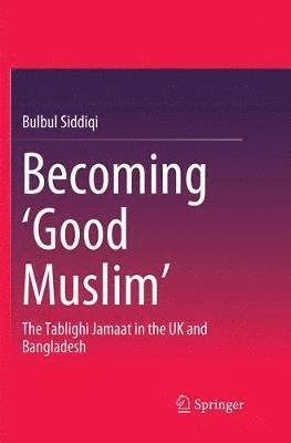 bokomslag Becoming 'Good Muslim'
