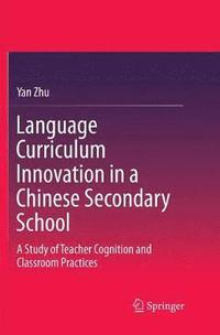 bokomslag Language Curriculum Innovation in a Chinese Secondary School