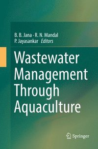 bokomslag Wastewater Management Through Aquaculture