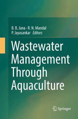 Wastewater Management Through Aquaculture 1