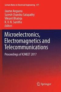 bokomslag Microelectronics, Electromagnetics and Telecommunications