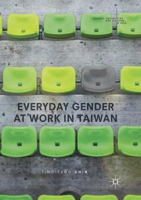 bokomslag Everyday Gender at Work in Taiwan