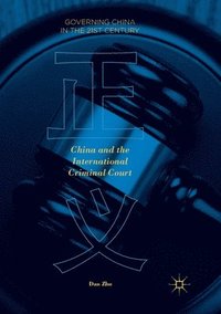 bokomslag China and the International Criminal Court