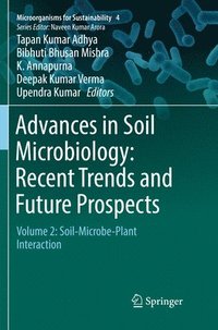 bokomslag Advances in Soil Microbiology: Recent Trends and Future Prospects