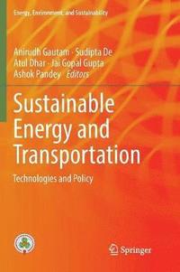 bokomslag Sustainable Energy and Transportation