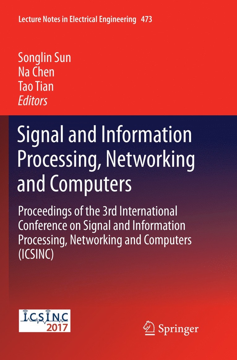 Signal and Information Processing, Networking and Computers 1