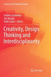 bokomslag Creativity, Design Thinking and Interdisciplinarity