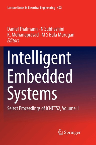 Daniel Thalmann, N Subhashini, K. Mohanaprasad, M S Bala Murugan - Intelligent Embedded Systems, Häftad