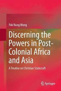 bokomslag Discerning the Powers in Post-Colonial Africa and Asia