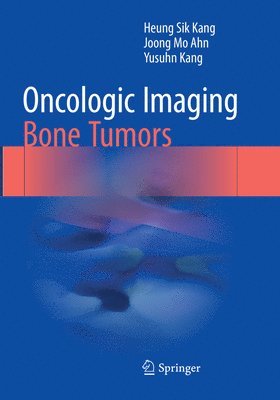 bokomslag Oncologic Imaging: Bone Tumors