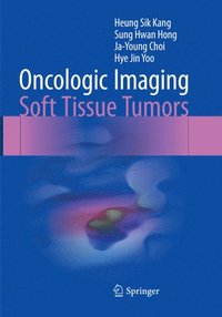 bokomslag Oncologic Imaging: Soft Tissue Tumors