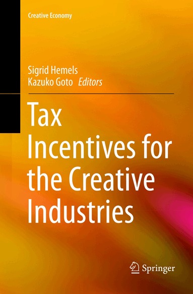 Sigrid Hemels, Kazuko Goto - Tax Incentives for the Creative Industries, Häftad