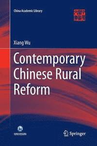 bokomslag Contemporary Chinese Rural Reform