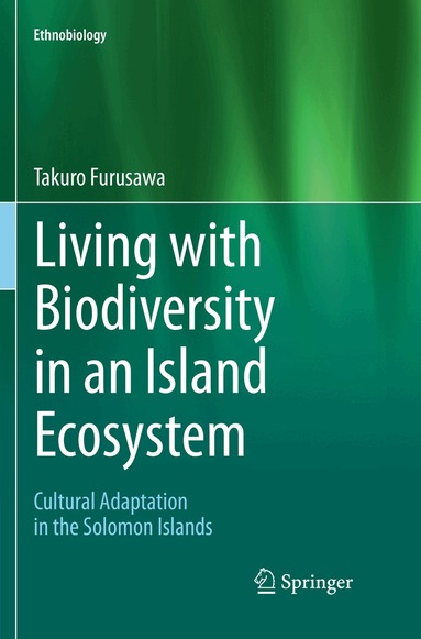 Takuo Furusawa - Living with Biodiversity in an Island Ecosystem, Häftad
