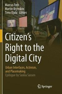 bokomslag Citizens Right to the Digital City