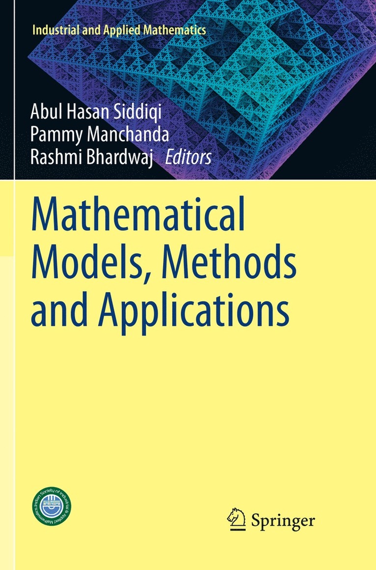 Abul Hasan Siddiqi, Pammy Manchanda, Rashmi Bhardwaj - Mathematical Models, Methods and Applications, Häftad