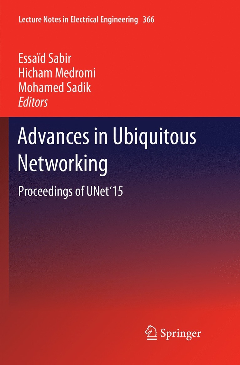 Advances in Ubiquitous Networking 1