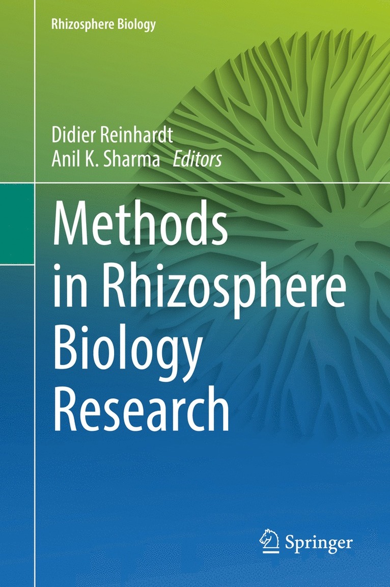 Didier Reinhardt, Anil K. Sharma - Methods in Rhizosphere Biology Research, Inbunden