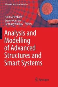 bokomslag Analysis and Modelling of Advanced Structures and Smart Systems